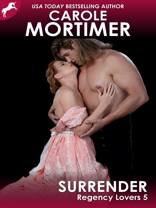 Title details for Surrender (Regency Lovers 5) by Carole Mortimer - Available